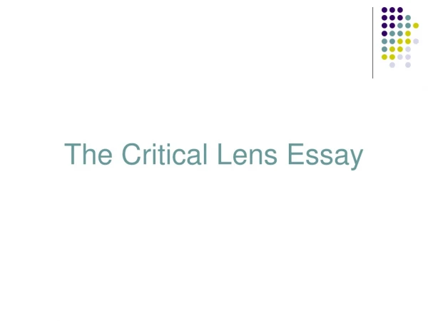 The Critical Lens Essay