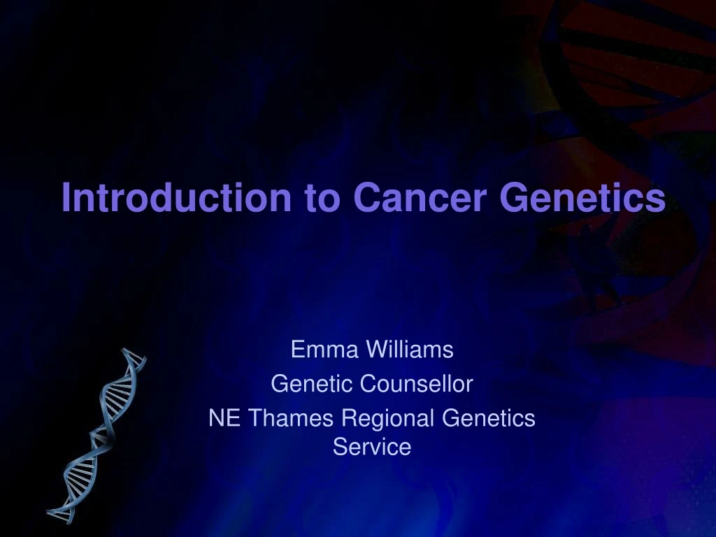 introduction to cancer genetics