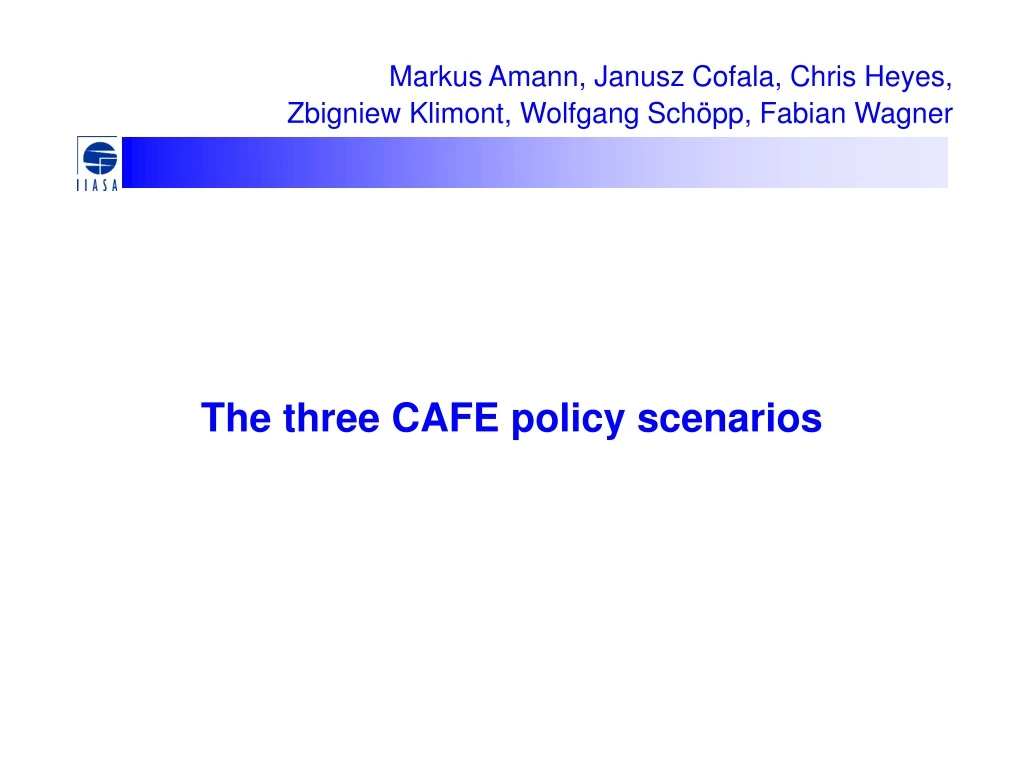 the three cafe policy scenarios