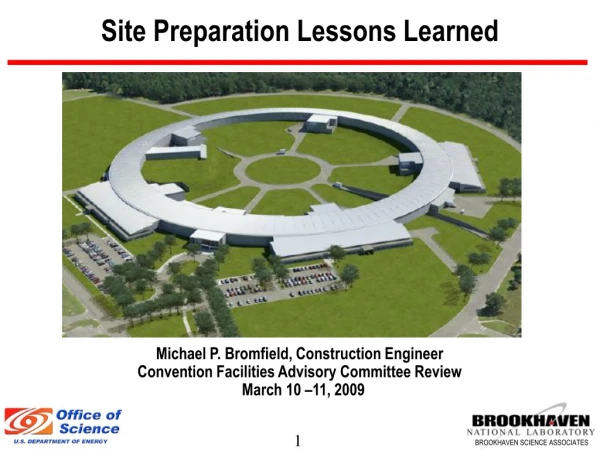 Site Preparation Lessons Learned