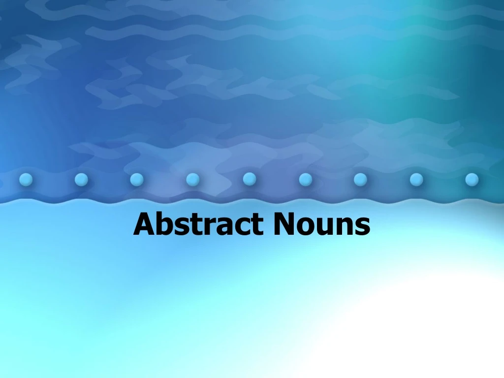 abstract nouns