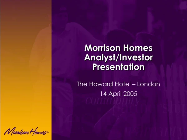 Morrison Homes Analyst/Investor Presentation