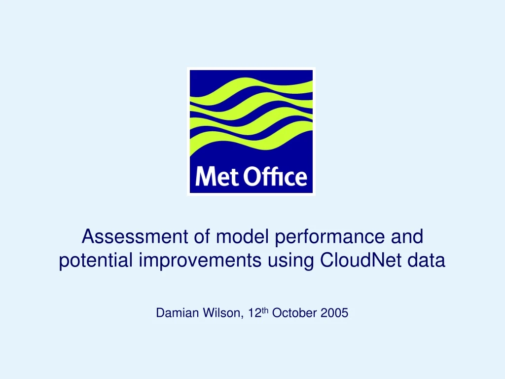 assessment of model performance and potential