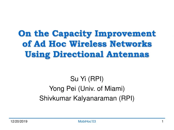 On the Capacity Improvement of Ad Hoc Wireless Networks Using Directional Antennas