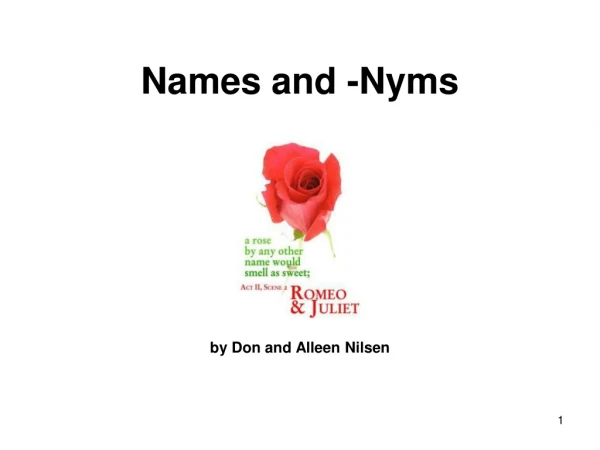 Names and -Nyms