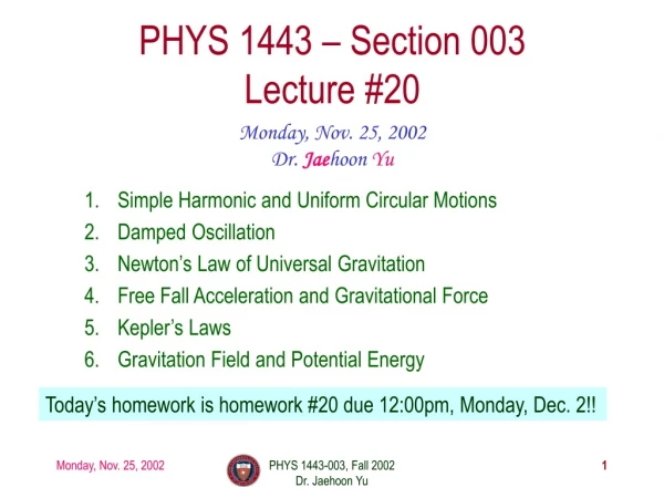 PHYS 1443 – Section 003 Lecture #20