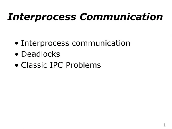 Interprocess Communication