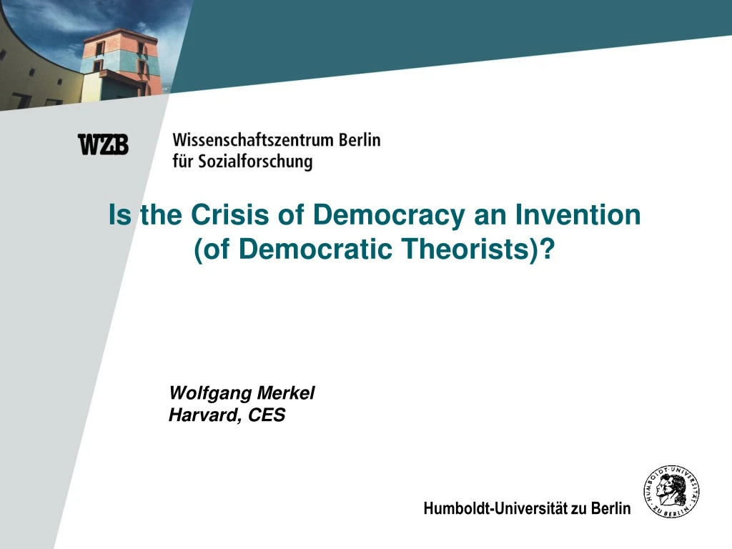is the crisis of democracy an invention of democratic theorists