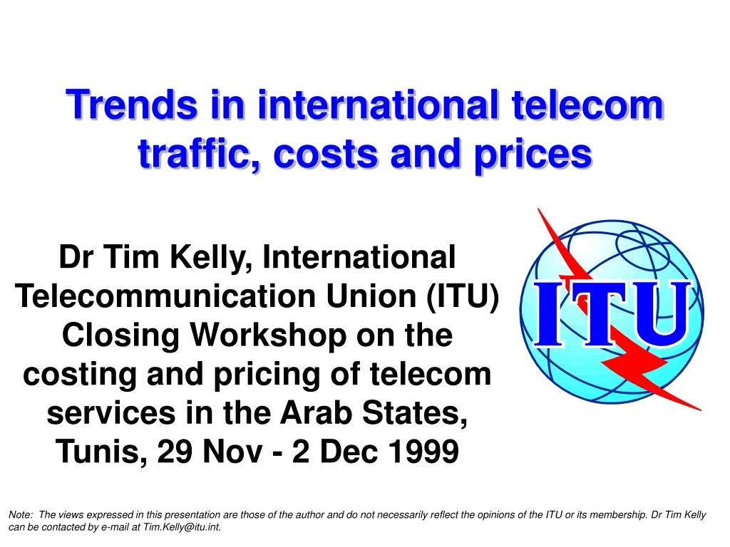 trends in international telecom traffic costs