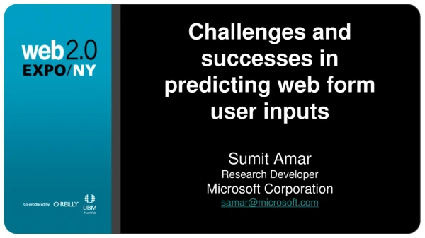 Challenges and successes in predicting web form user inputs