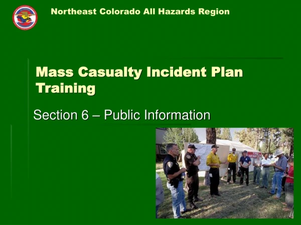 Mass Casualty Incident Plan Training