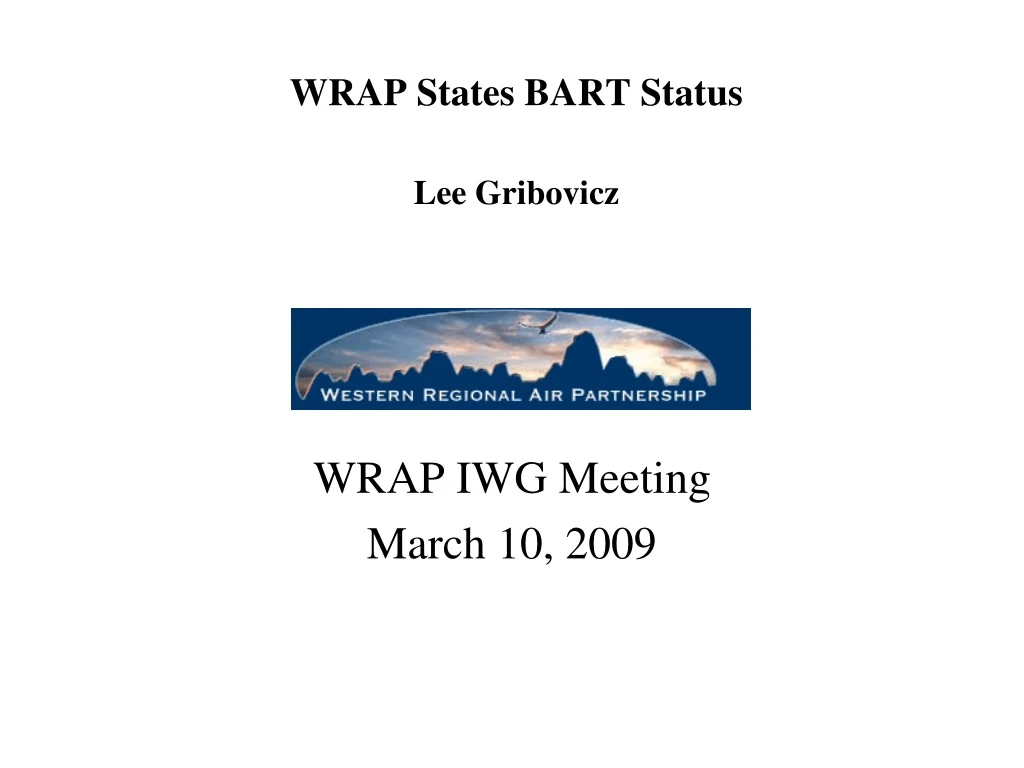 wrap states bart status lee gribovicz