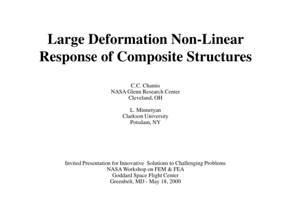 Large Deformation Non-Linear Response of Composite Structures