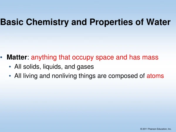 Basic Chemistry and Properties of Water
