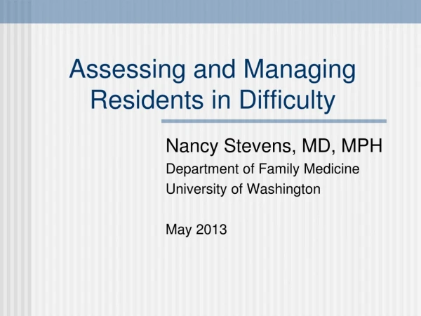Assessing and Managing Residents in Difficulty