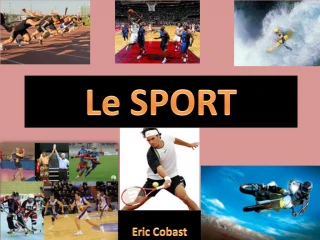 Le SPORT - slide 1
