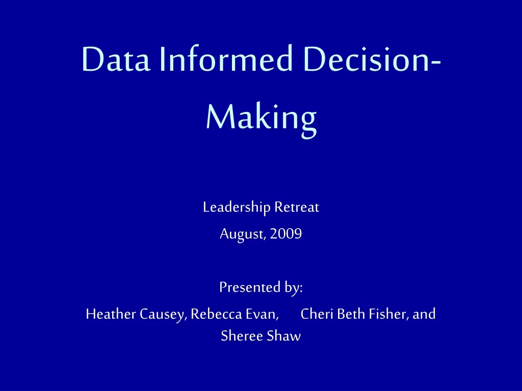 data informed decision making