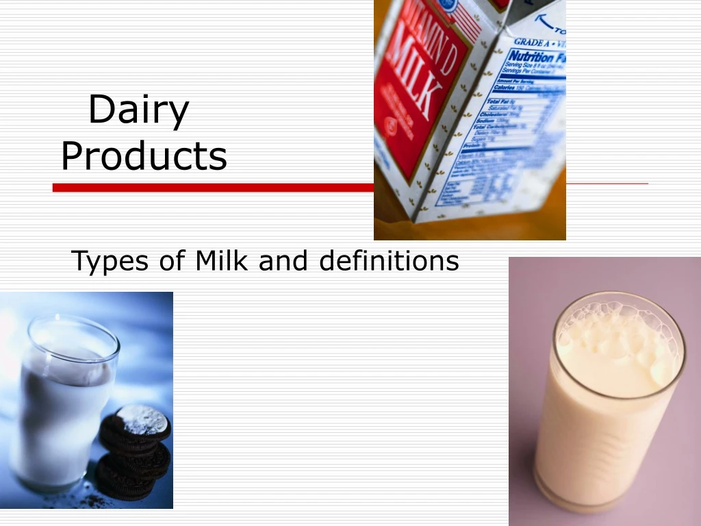 dairy products