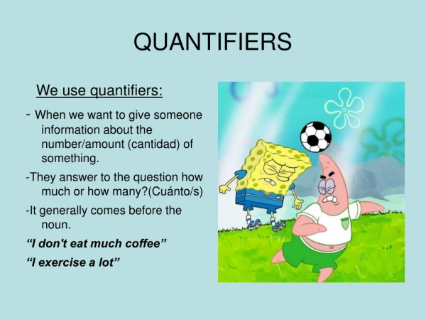 QUANTIFIERS