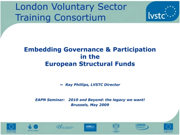 Embedding Governance &amp; Participation in the  European Structural Funds