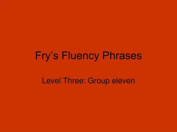 Fry’s Fluency Phrases