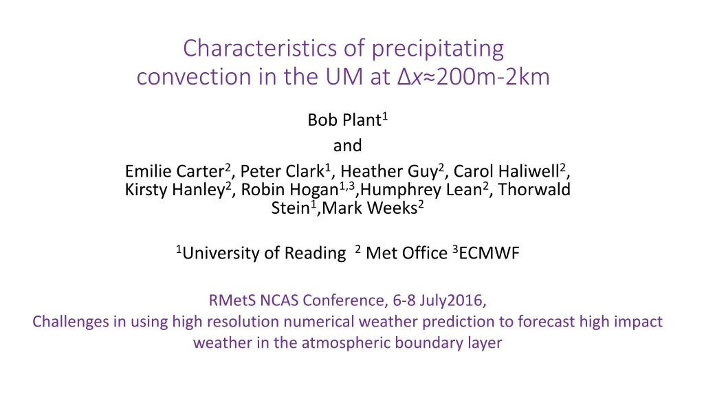 characteristics of precipitating convection in the um at x 200m 2km