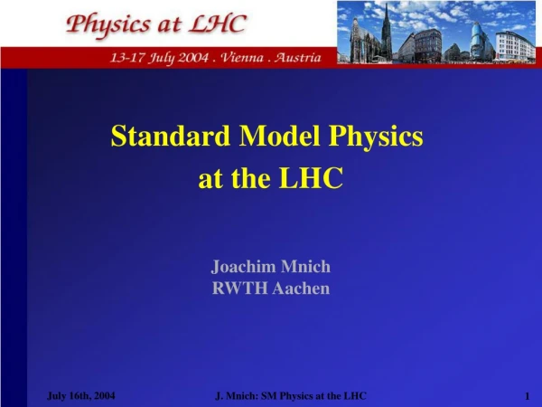 Standard Model Physics  at the LHC