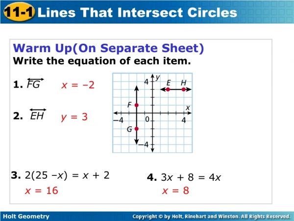 Warm Up(On Separate Sheet) Write the equation of each item. 1. FG