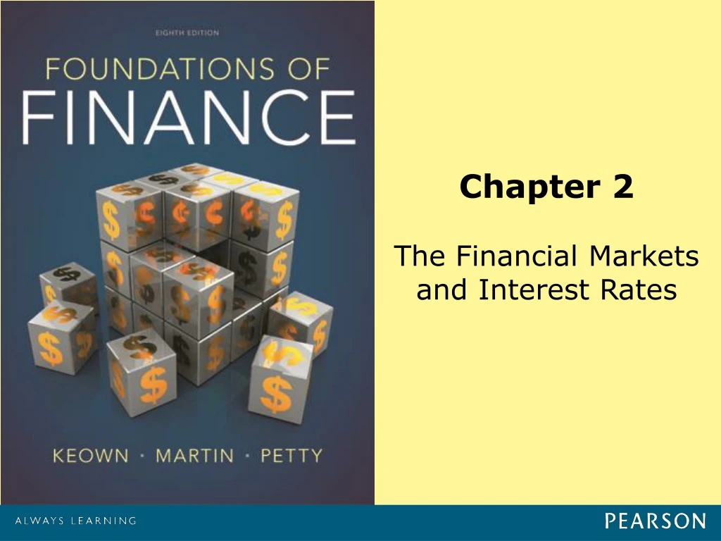 chapter 2 the financial markets and interest rates
