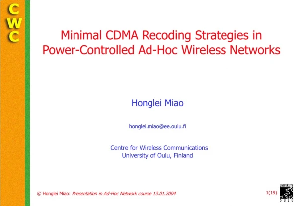 Minimal CDMA Recoding Strategies in Power-Controlled Ad-Hoc Wireless Networks