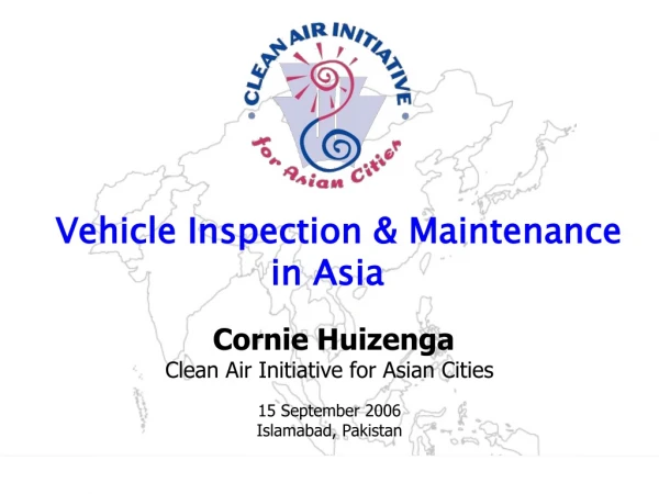 Vehicle Inspection &amp; Maintenance in Asia
