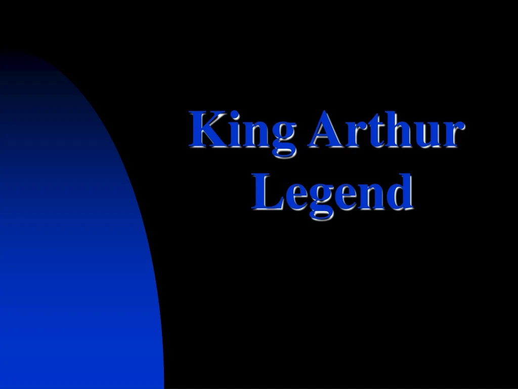 king arthur legend