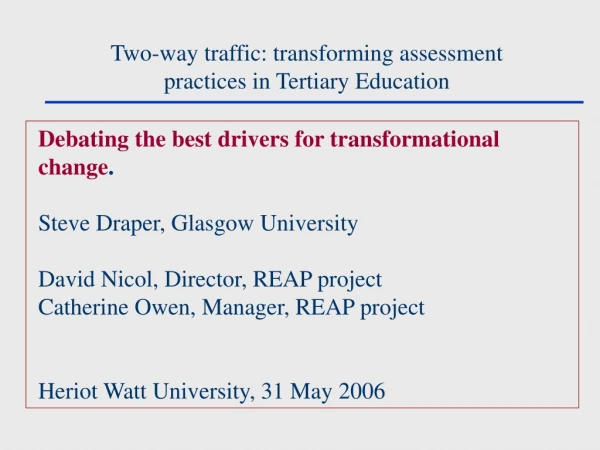 Two-way traffic: transforming assessment  practices in Tertiary Education