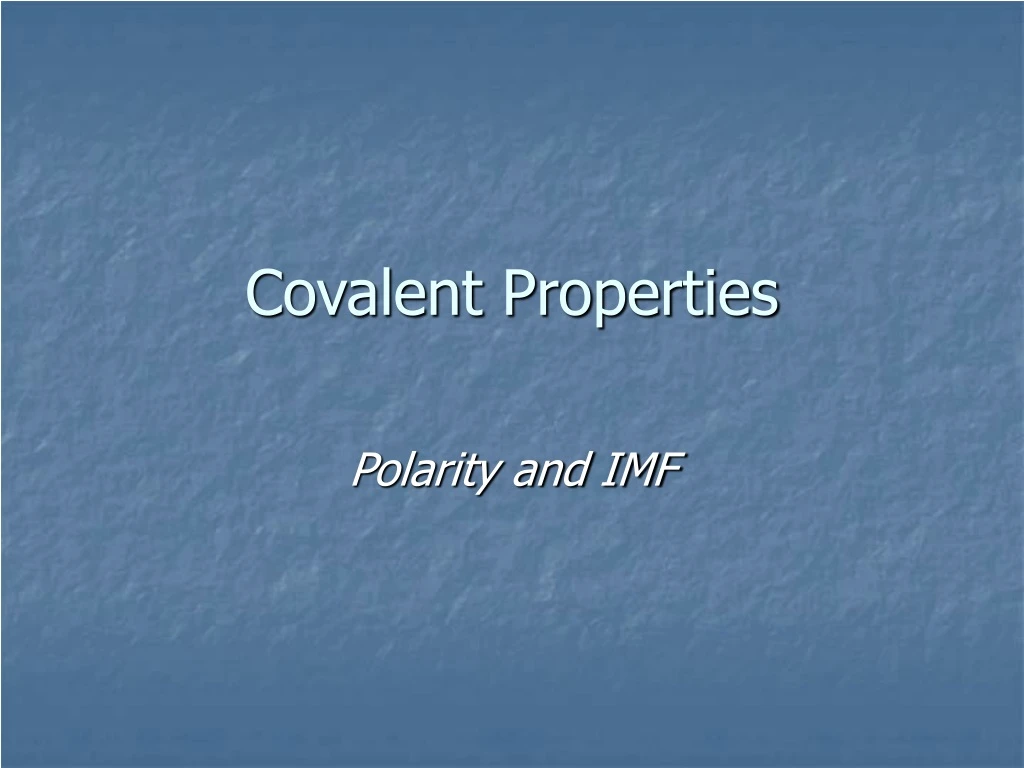 covalent properties