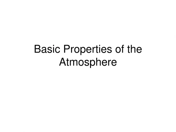 Basic Properties of the Atmosphere