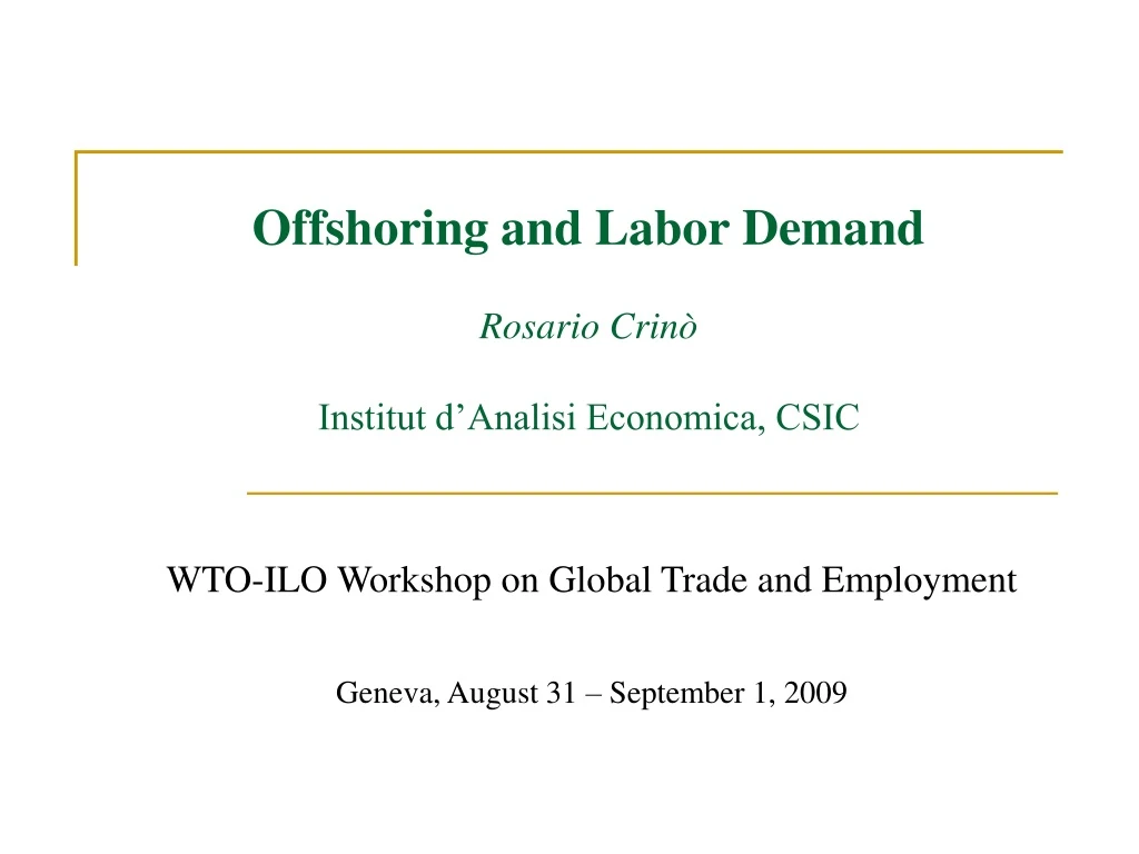 offshoring and labor demand rosario crin institut d analisi economica csic