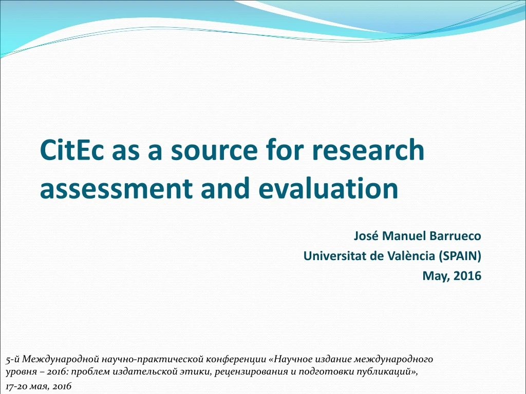 citec as a source for research assessment and evaluation