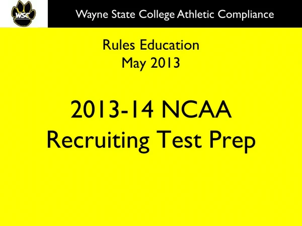 Rules Education  May 2013 2013-14 NCAA Recruiting Test Prep