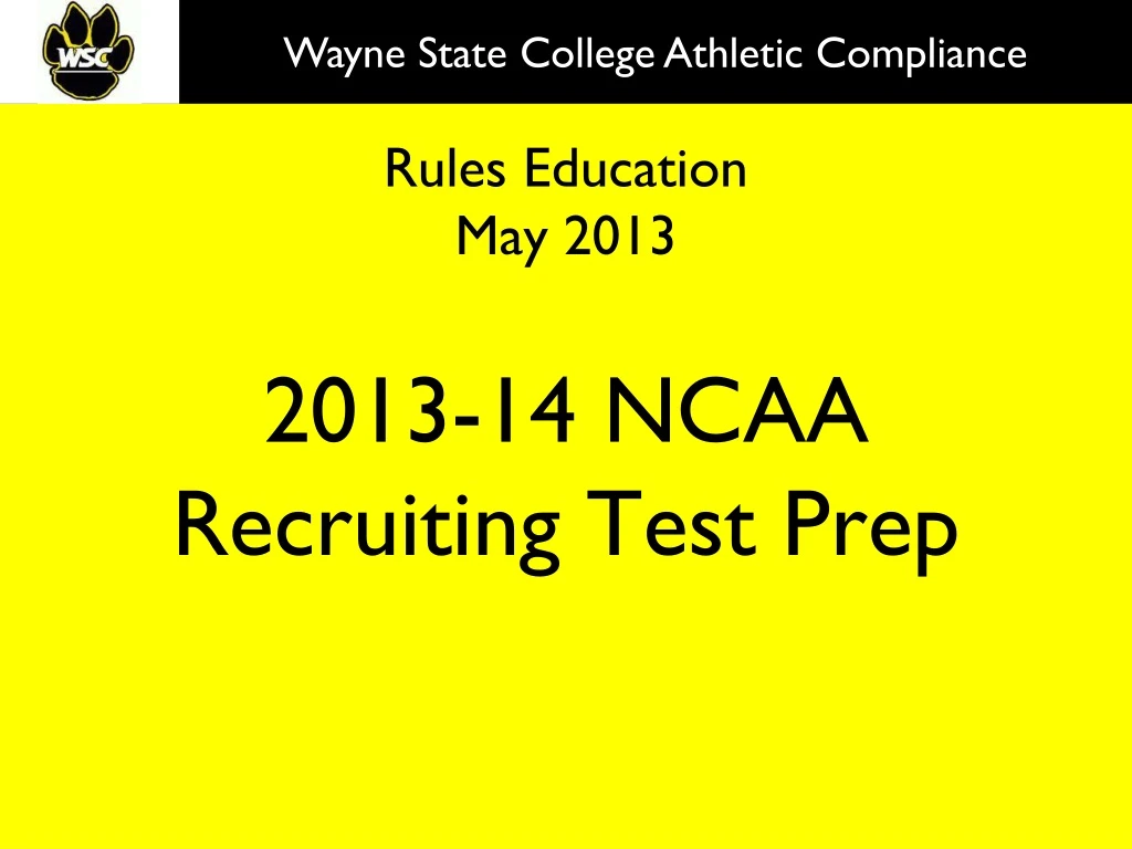 rules education may 2013 2013 14 ncaa recruiting test prep