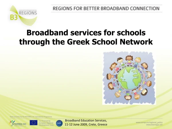 Broadband services for schools  through the Greek School Network