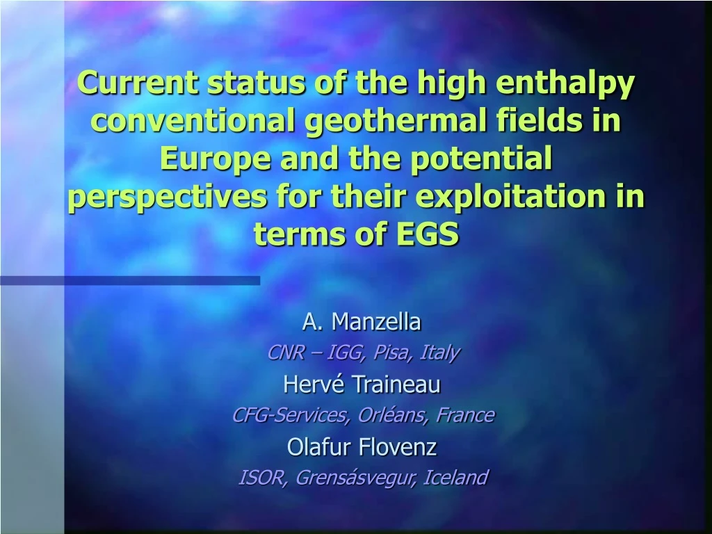 current status of the high enthalpy conventional