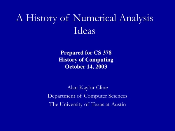 A History of Numerical Analysis Ideas