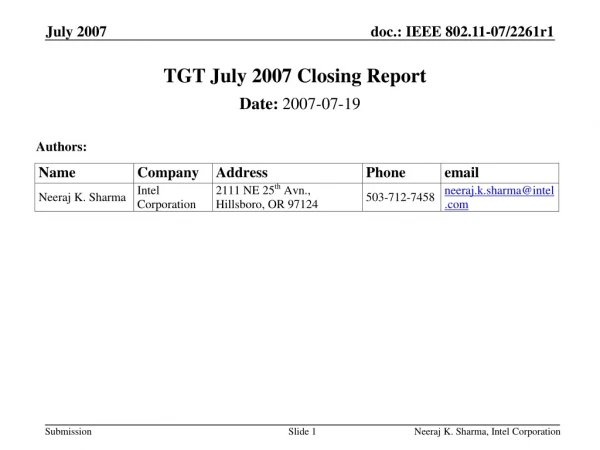 TGT July 2007 Closing Report