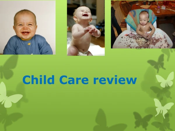 Child Care review