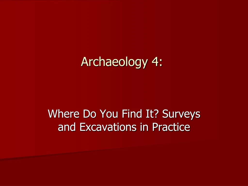 archaeology 4
