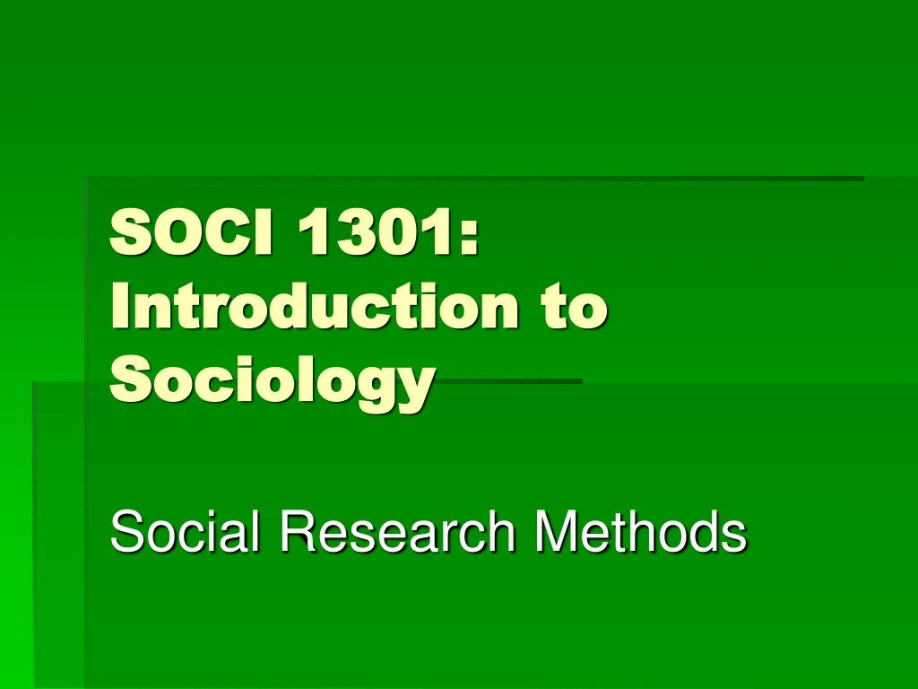 soci 1301 introduction to sociology