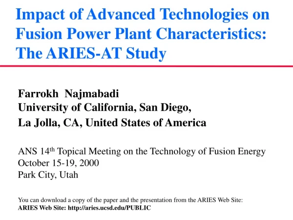 Impact of Advanced Technologies on Fusion Power Plant Characteristics:  The ARIES-AT Study