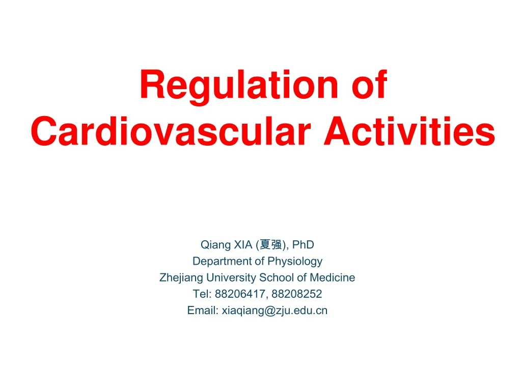 regulation of cardiovascular activities