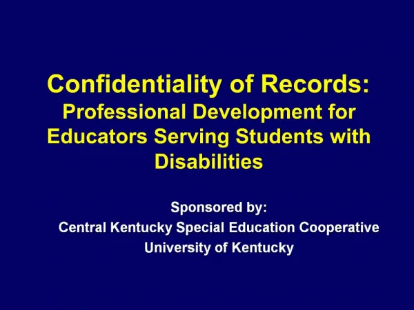 Confidentiality of Records: Professional Development for Educators Serving Students with Disabilities