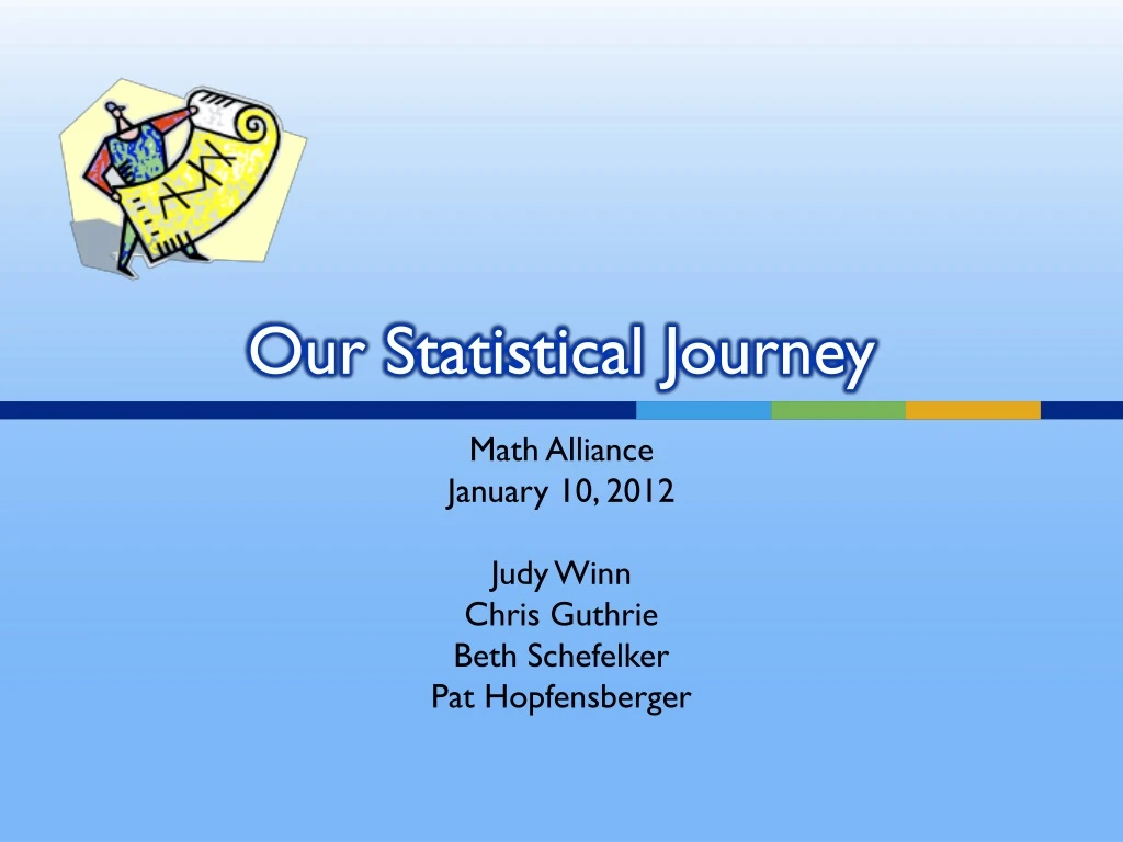our statistical journey